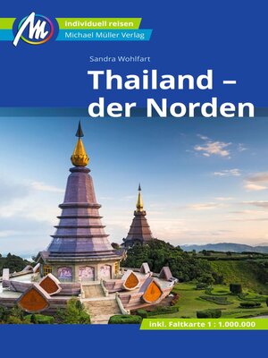 cover image of Thailand--der Norden Reiseführer Michael Müller Verlag